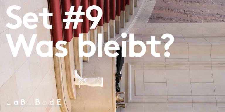 Die Termine für das Set #9: Was bleibt? stehen fest – 